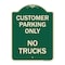 Signmission Reserved Parking Customer Parking No Trucks Heavy-Gauge Aluminum Sign, 24" x 18", G-1824-23051 A-DES-G-1824-23051 - alternate 1